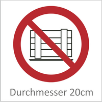 Abstellen oder lagern verboten 20 cm